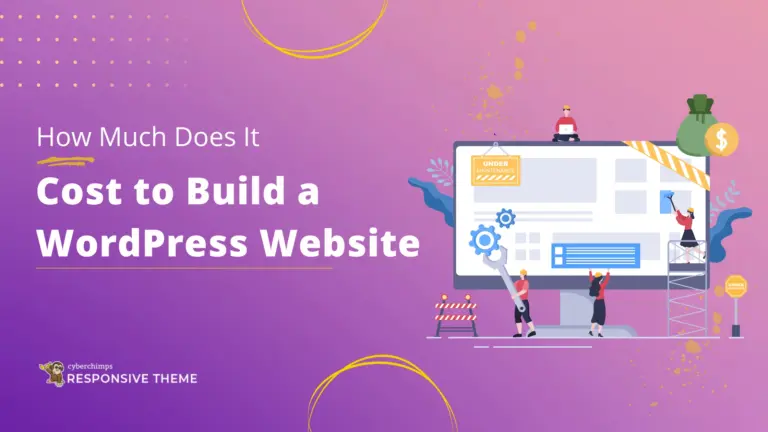 How Much Does It Cost to Build a WordPress Website?