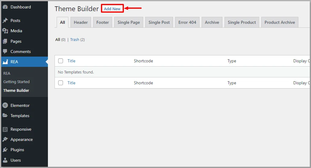 Add New template with REA theme builder