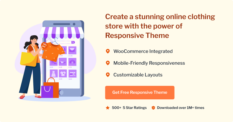 Create a stunning online clothing store with the power of Responsive Theme