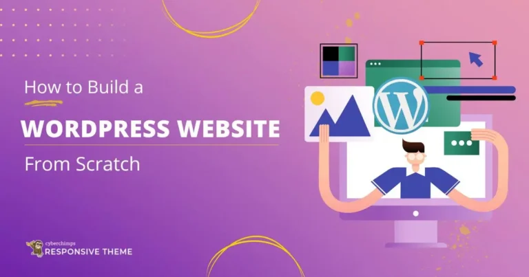 How to build a WordPress website from scratch