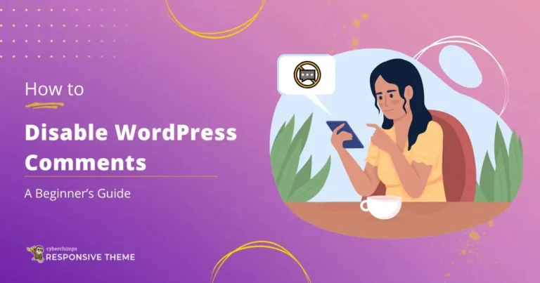 How To Disable Comments In WordPress