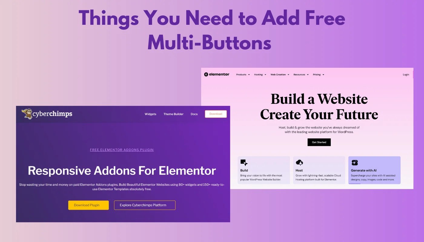 Things You’ll Need to Add Free Multi-Buttons in WordPress
