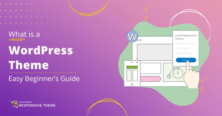 What is WordPress Theme