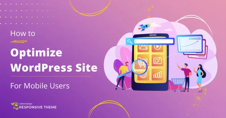 Optimize WordPress Site For Mobile Users